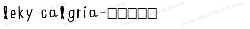 leky calgria字体转换
